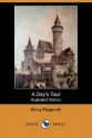 A Day's Tour (Illustrated Edition) (Dodo Press) - Percy Hetherington Fitzgerald