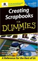 Creating Scrapbooks For Dummies, Includes $2 Coupon For Your Photo Paper Purchase - Julie Adair King, Jeanne Wines-Reed, Joan Wines