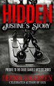 Hidden: Justine's Story (Chloe Daniels Mystery Series) - Deidra D. S. Green, Lashawone Powell