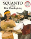 Squanto and the First Thanksgiving - Teresa Celsi