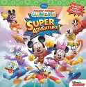 Mickey Mouse Clubhouse Super Adventure - Disney Book Group, Bill Scollon, Disney Storybook Art Team