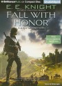 Fall with Honor - E.E. Knight, Christian Rummel