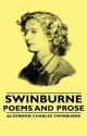 Swinburne - Poems and Prose - Algernon Charles Swinburne