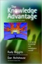 The Knowledge Advantage: 14 Visionaries Define Marketplace Success in the New Economy - Christopher Meyer