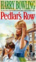 Pedlar's Row - Harry Bowling