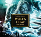 Wolf's Claw - Chris Wraight, Toby Longworth