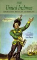 The United Irishmen: Republicanism, Radicalism and Rebellion - David Dickson