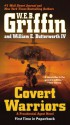 Covert Warriors - W.E.B. Griffin, William E. Butterworth III