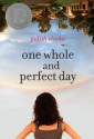 One Whole and Perfect Day - Judith Clarke