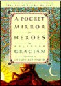 The Pocket Mirror of Heroes - Christopher Maurer