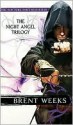 The Night Angel Trilogy (Night Angel, #1-3) - Brent Weeks