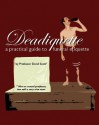 Deadiquette: A Practical Guide to Funeral Etiquette - David Scott