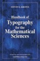 Handbook of Typography for the Mathematical Sciences - Steven G. Krantz