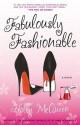 The Fabulously Fashionable Life of Isabel Bookbinder: A Novel - Holly McQueen