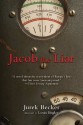 Jacob The Liar - Jurek Becker, Leila Vennewitz, Louis Begley