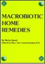 Macrobiotic Home Remedies - Michio Kushi