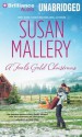 A Fool's Gold Christmas (Fool's Gold, #9.5) - Susan Mallery, Tanya Eby