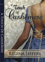 A Touch of Cashémere - Regina Jeffers