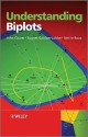 Statistical Graphics and Multivariate Data: Methods and Applications of Biplots - John Gower, Sugnet Gardner, Niel Le Roux