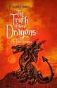 The Truth about Dragons: An Anti-Romance - Hazard Adams