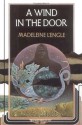 A Wind in the Door (Time, #2) - Madeleine L'Engle