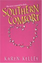 Southern Comfort - Karen Kelley