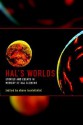 Hal's Worlds: Stories and Essays in Memory of Hal Clement - Shane Tourtellotte