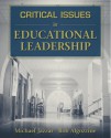 Critical Issues in Educational Leadership - Michael Jazzar, Bob Algozzine