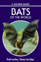 Bats of the World - Gery L. Graham