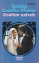 Szótlan szívek (HCM regényei #1) - Hedwig Courths-Mahler, Péter Várnai