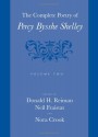 The Complete Poetry of Percy Bysshe Shelley, Vol. 2 (Volume 2) - Percy Bysshe Shelley, Donald H. Reiman, Neil Fraistat