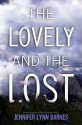 The Lovely and the Lost - Jennifer Lynn Barnes