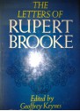 The Letters of Rupert Brooke - Rupert Brooke, Geoffrey Keynes