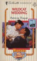 Wildcat Wedding - Patricia Thayer