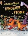 Saturday Night At The Dinosaur Stomp (Turtleback School & Library Binding Edition) - Carol Diggory Shields