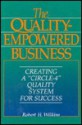 The Quality-Empowered Business - Robert H. Wilkins