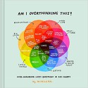 Am I Overthinking This?: (Humor Books, Self Help Books, Books About Adulthood) - Michelle Rial