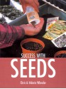 Success with Seeds - Chris Wheeler, Valerie Wheeler