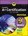 CompTIA A+ Certification All-in-One For Dummies (For Dummies (Computer/Tech)) - Glen E. Clarke, Edward Tetz, Timothy Warner