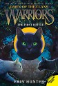 Warriors: Dawn of the Clans #3: The First Battle - Erin Hunter, Wayne McLoughlin