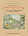 Sixteenth-Century Northern European Drawings - E. Olszewski, Burton L. Dunbar