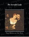 The Scornful Lady - Francis Beaumont