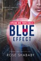 The Blue Effect, Episode One: Paper Dolls (Renegade Heroes Book 1) - Rose Shababy, Regina Wamba, Jennifer Malone Wright, Ink Slasher Editing