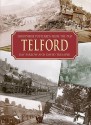 Shropshire Postcards From The Past Telford And Around - Ray Farlow, David Trumper