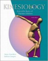 Kinesiology: Scientific Basis of Human Motion with Dynamic Human 2.0 and PowerWeb: Health and Human Performance - Kathryn Luttgens, Nancy Hamilton