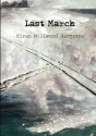 Last March - Kiran Millwood Hargrave