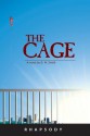 The Cage - D.M. Smith