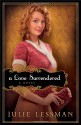 A Love Surrendered - Julie Lessman