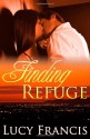 Finding Refuge - Lucy Francis