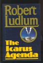 The Icarus Agenda - Robert Ludlum